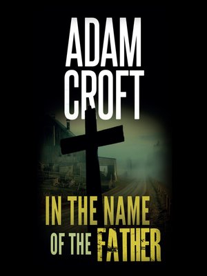 cover image of In the Name of the Father